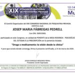 El Dr. Josep María Fábregas Pedrell, ponente en el XIX Congreso Nacional de Psiquiatría Privada de Murcia