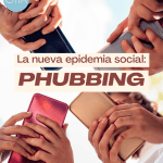 Phubbing: La Epidemia Silenciosa que Afecta Nuestras Relaciones